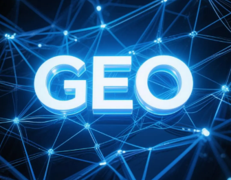 大埔县​GEO优化重塑智能搜索格局，开启数字化推广新方式